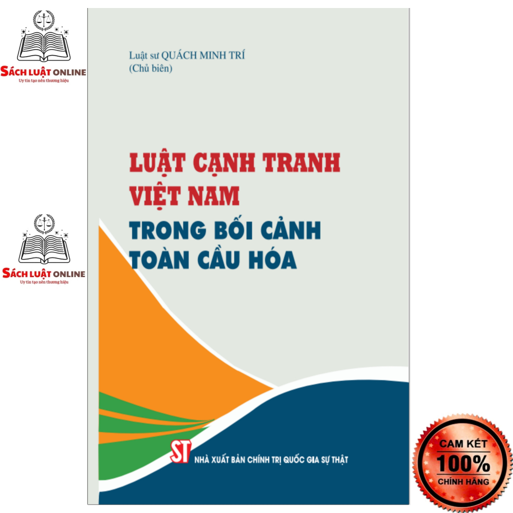 Sách - Luật cạnh tranh Việt Nam trong bối cảnh toàn cầu hóa