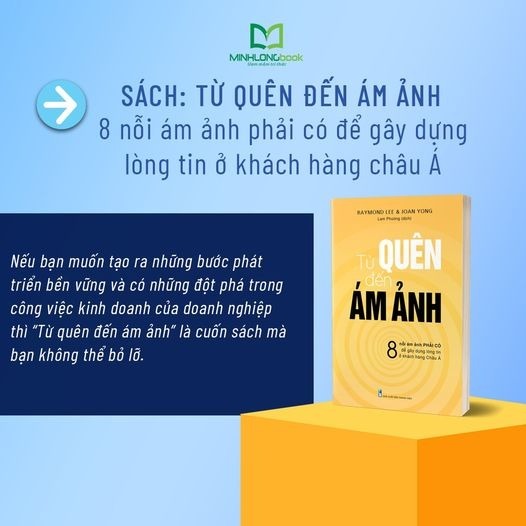 Ảnh Sách: Từ Quên Đến Ám Ảnh - 8 Nỗi Ám Ảnh Phải Có Để Gây Dựng Lòng Tin Ở Khách Hàng Châu Á 4