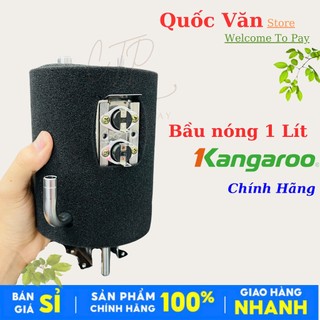 BẦU NÓNG 1 LÍT KANGAROO - [ Bảo hành 6 tháng ]