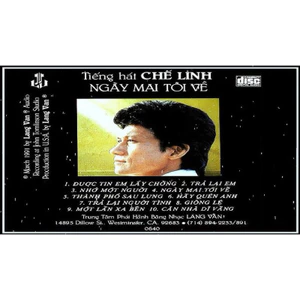Băng Cassette Chế Linh - Ngày Mai Tôi Về