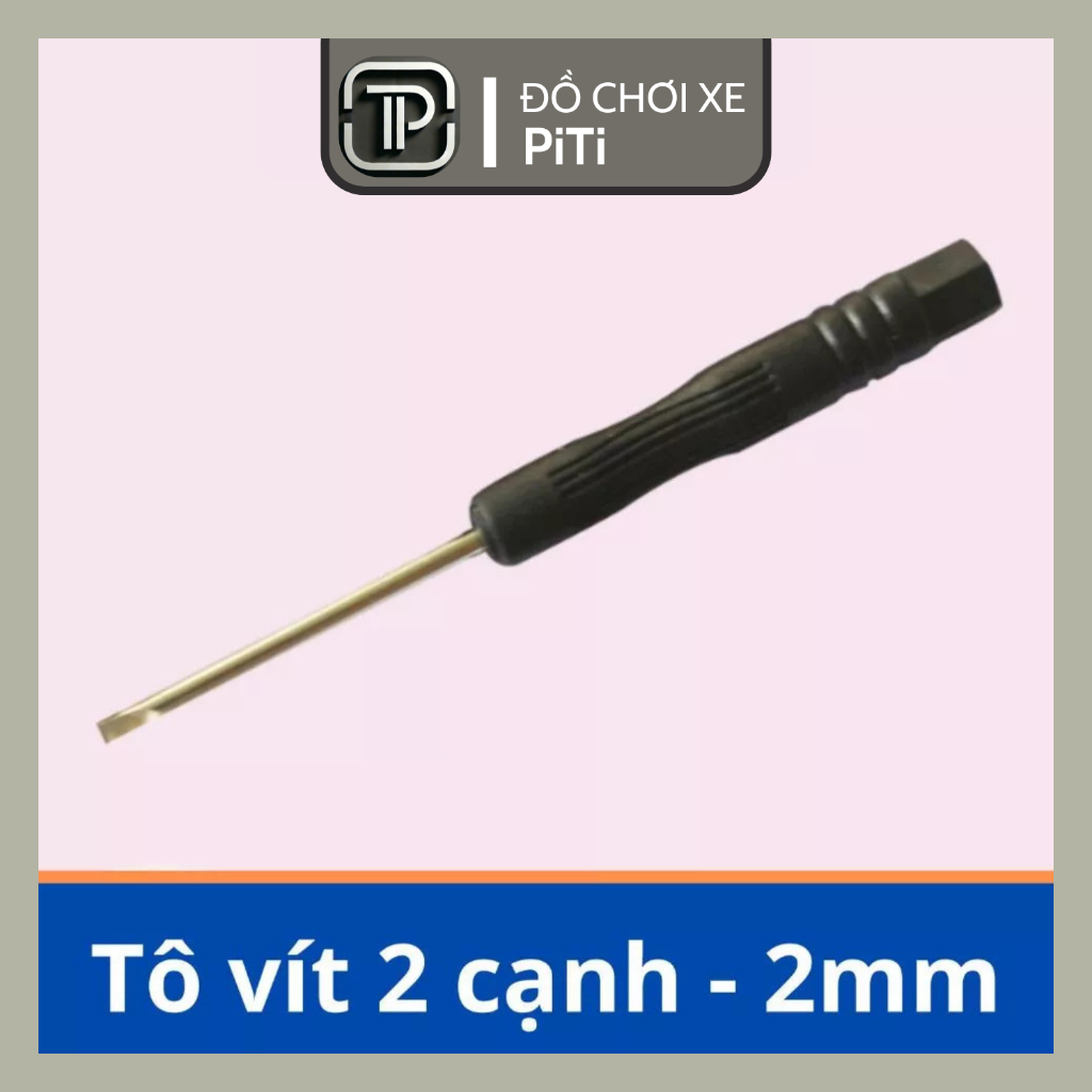 Tô vít mini Chính hãng PiTi 2 cạnh - 2 mm loại nhỏ dùng để thao lắp các ...
