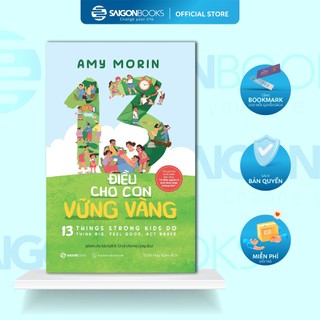 Combo Sách - 13 Điều Cho Con Vững Vàng + 13 Điều Thiết Thực Nuôi Con Nên Người - Amy Morin