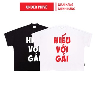 Áo thun Big Boxy UNDER "Hiếu Với Gái" - UTS034