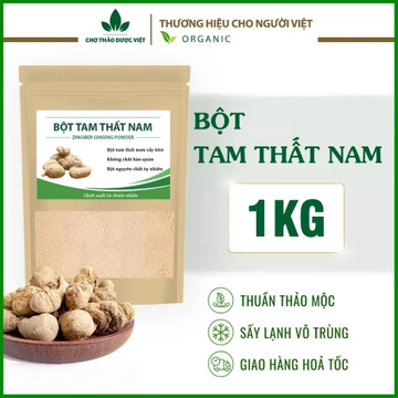 Bột tam thất nam 1kg, nguyên chất, bồi bổ sức khỏe, tăng cường đề kháng, tốt cho tim mạch, huyết áp
