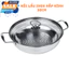 Nồi Lẩu Inox Thiết Kế Đáy Sần SiZe 30cm Nắp Kính Dùng Cho Tất Cả Các Loại bếp