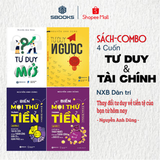 Sách - Combo 4 Cuốn : Tư Duy Ngược + Tư Duy Mở + Biến Mọi Thứ Thành Tiền (Quyển 1 + 2)