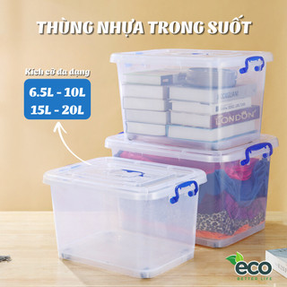 Thùng nhựa để đồ chơi, đựng đồ dùng đa năng ECO trong suốt có nắp đậy kín 6,5L/10L/15L/20L