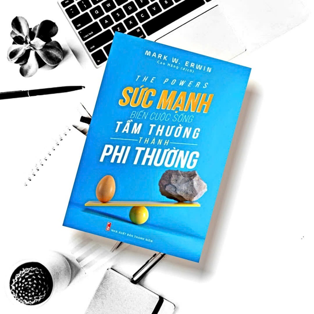 Ảnh Sách: Sức Mạnh Biến Cuộc Sống Tầm Thường Thành Phi Thường 4