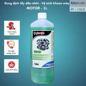 - MOTOR - DUNG DỊCH TẨY DẦU NHỚT VỆ SINH KHOAN MÁY
