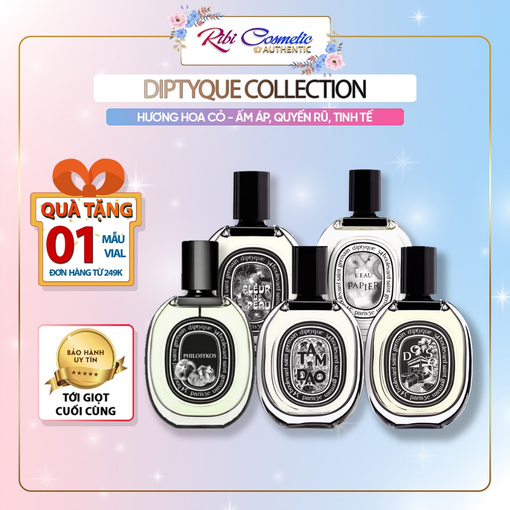 Diptyque Fleur de peau | Leau papier | Orphéon | Philosykos | Do son | Tam dao | Nước Hoa | Ribicosmetics