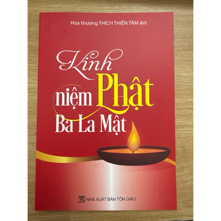Sách - Kinh Niệm Phật Ba la mật ( bìa mềm)