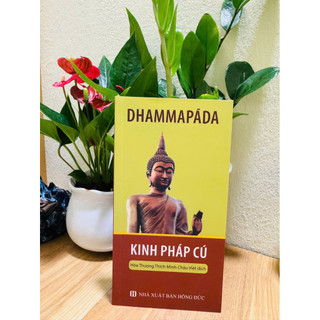 Sách - Kinh Pháp Cú - HT Thích Minh Châu (VT)