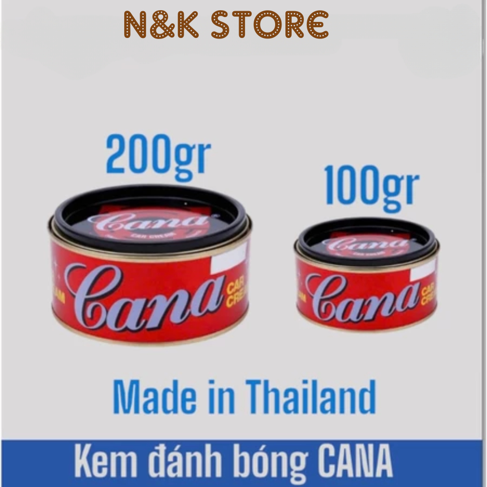 Kem Cana chính hãng đánh bóng ô tô xe máy, Cana Car Cream 100g - 200g chính hãng