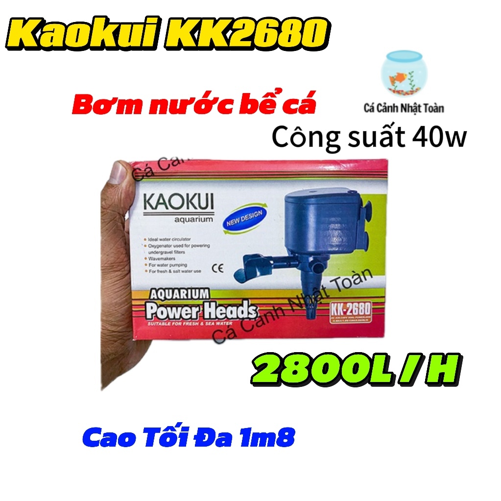 MÁY BƠM NƯỚC BỂ CÁ KAOKUI 2680 (40W-2800L/H-1.8M)