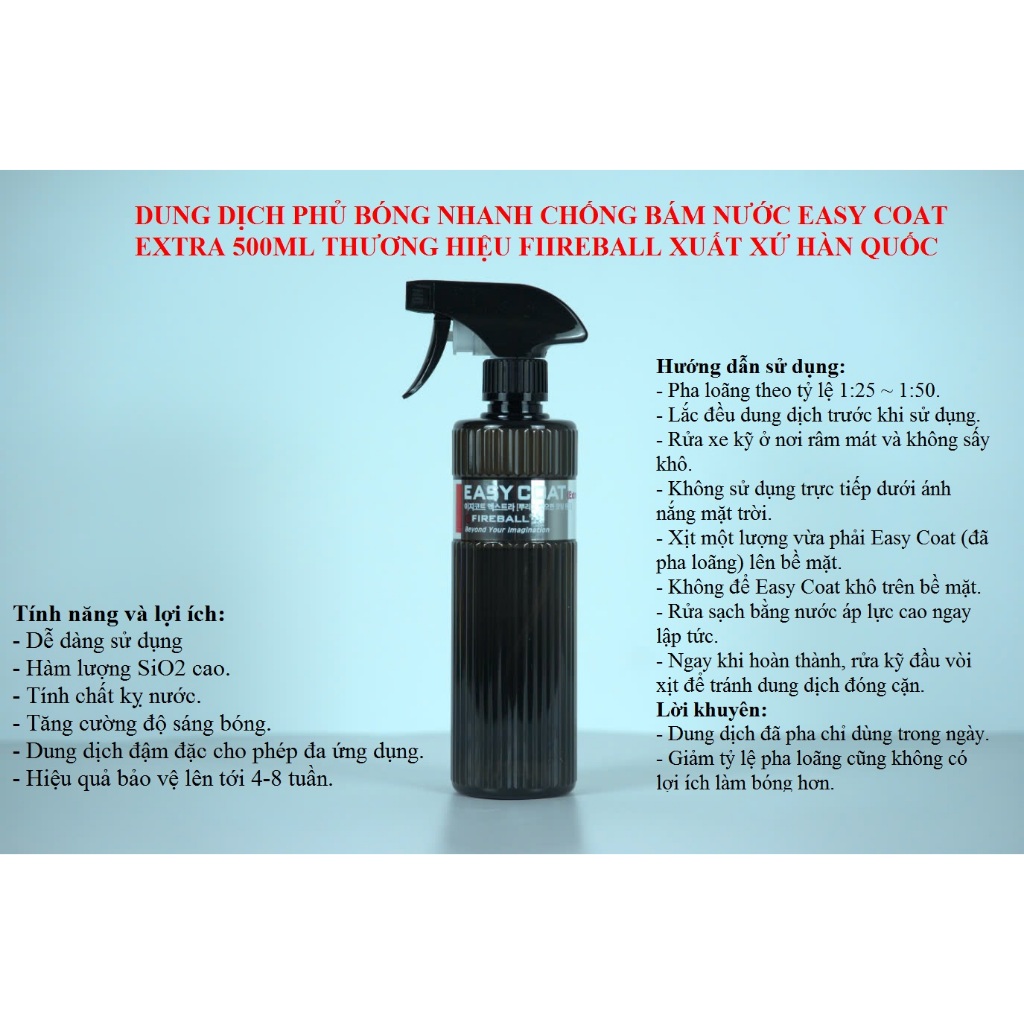 DUNG DỊCH PHỦ BÓNG NHANH CAO CẤP EASY COAT EXTRA, HÀNG CHÍNH HÃNG FIREBALL, HÀN QUỐC