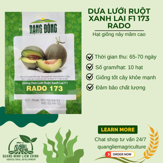 Hạt Giống Dưa Lưới Ruột Xanh RADO 173 (Gói 10 Hạt) Rạng Đông, Trái To, Mắt Lưới Dày, Ngọt, Giòn