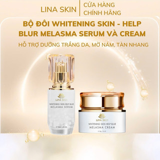 COMBO MỜ NÁM DƯỠNG TRẮNG DA LINA SKIN BAO GỒM KEM FACE 30g + SERUM 30ml