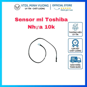 Sensor máy lạnh , điều hoà Toshiba Nhựa 10k