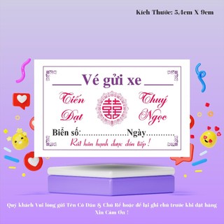 Vé Gửi Xe Đám Cưới.