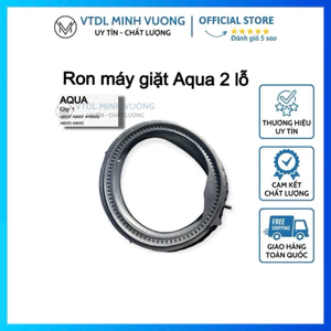 Ron máy giặt , Gioang/Zoang máy giặt AQUA 2 lỗ