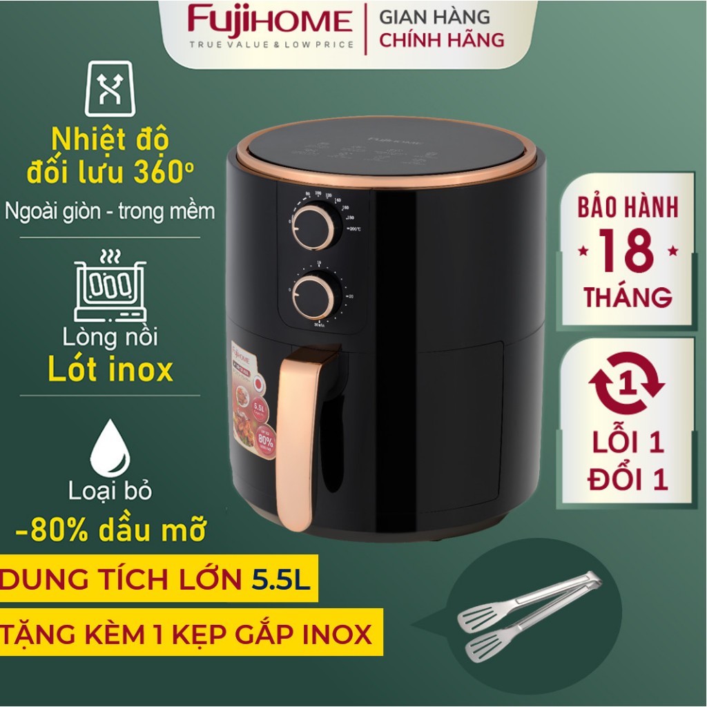 Nồi chiên không dầu 5,5 lít Fujihome A5B, công suất 1500W đa chức năng, lòng nồi phủ chống dính, BH toàn quốc 18 tháng