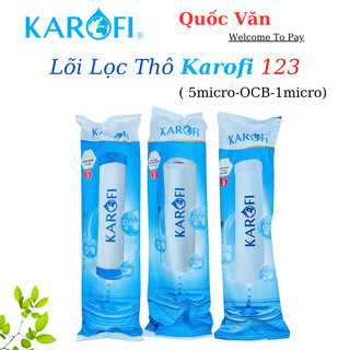 Lõi lọc nước KAROFI Chính Hãng 100% - Bộ 3 Lõi 1-2-3