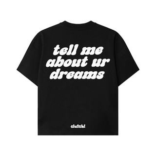 Áo thun boxy nam nữ CLUTCH! Hey! What's Your Dream Tee, áo phông cotton in nổi 3D form rộng thể thao