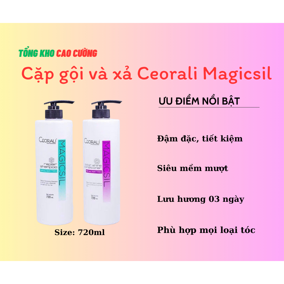 Cặp dầu gội và xả phục hồi Ceorali Magicsil 720ml