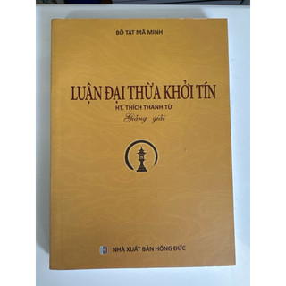 Sách - Luận Đại Thừa Khởi Tín Giảng Giải