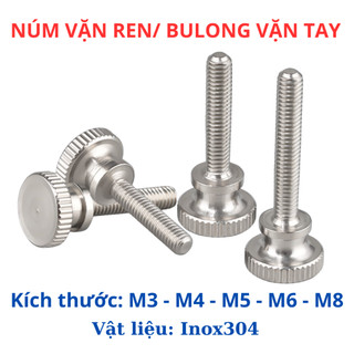 Bulong núm vặn tay ren ngoài Inox 304 3ly 4ly 5ly 6ly 8ly. Vít tay có đầu cao bằng thép không gỉ 304