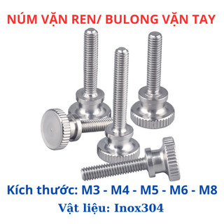 Bulong núm vặn tay ren ngoài Inox 304 3ly 4ly 5ly 6ly 8ly. Vít tay có đầu cao bằng thép không gỉ 304