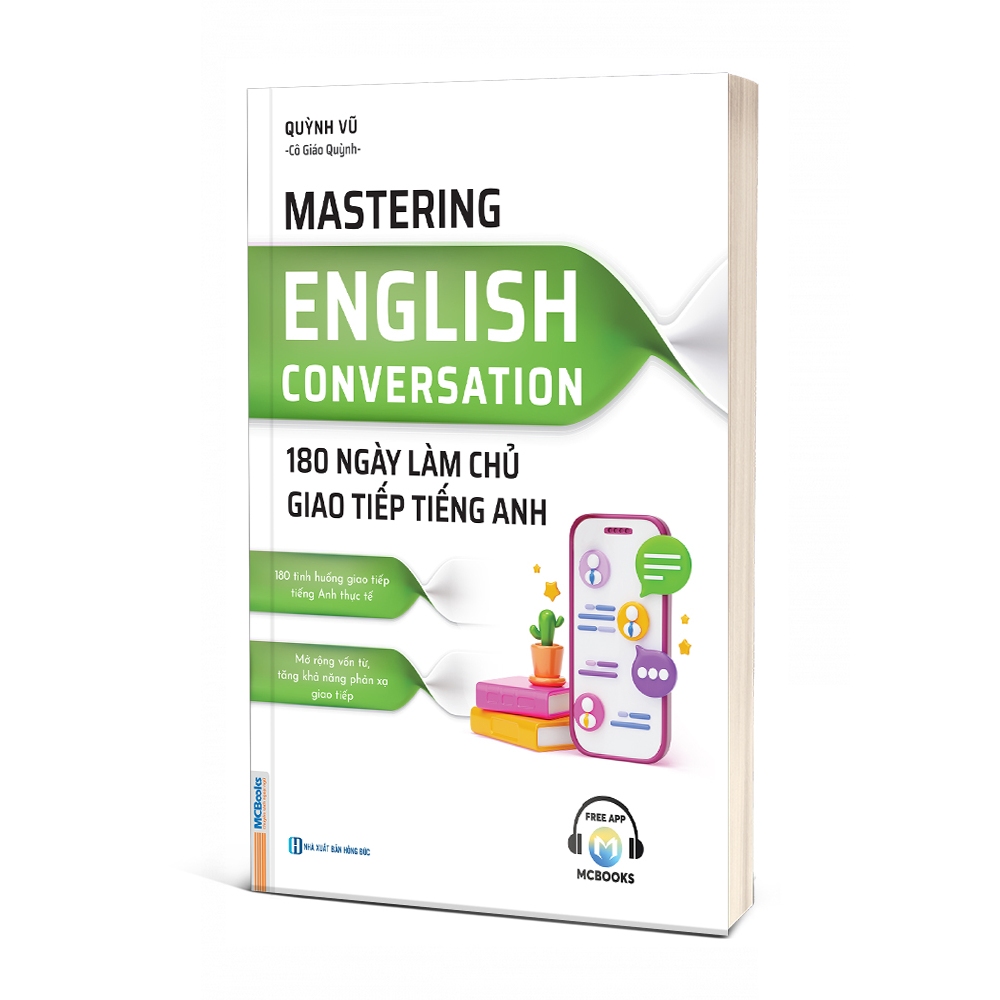 Sách - Mastering English Conversation – 180 Ngày Làm Chủ Giao Tiếp Tiếng Anh