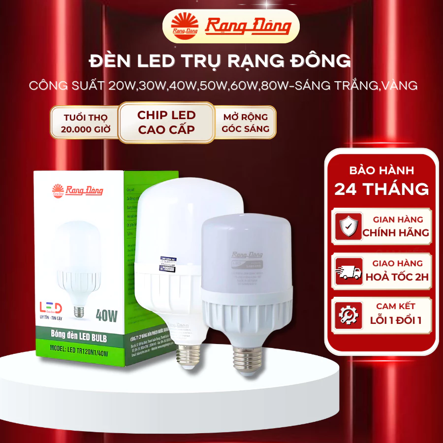Bóng đèn LED TRỤ siêu sáng Rạng Đông 20W,30W,40W,50W,60W,80W tiết kiệm điện sáng trắng,sáng vàng