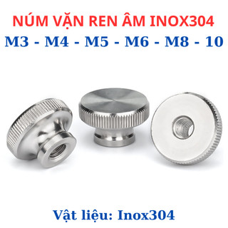 Núm Vặn Ren Âm INOX 304 - Đai Ốc Núm Vặn Tay Hình Trụ Rãnh Nhám M3 M4 M5 M6 M8 M10 - Thép Không Gỉ Sáng Bóng,Chống Trượt