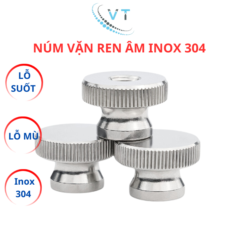 Núm vặn ren âm inox 304 size M3 M4 M5 M6 M8 M10. Đai ốc có khía inox304
