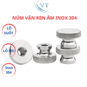 Núm vặn ren âm inox 304 size M3 M4 M5 M6 M8 M10. Đai ốc có khía inox304