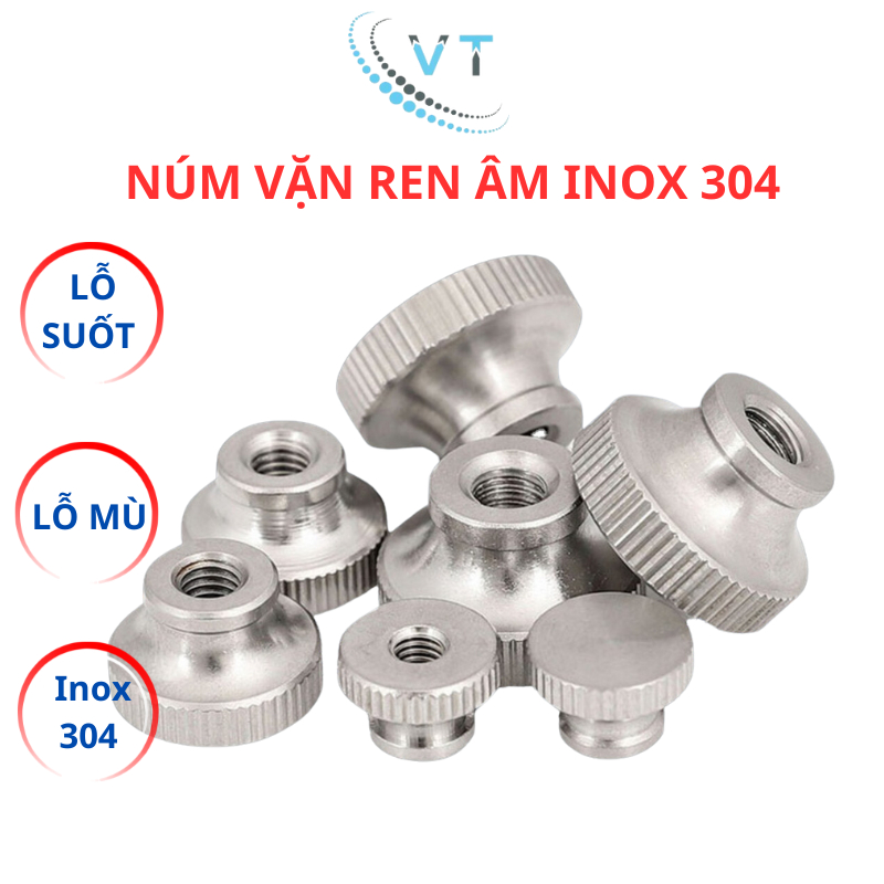 Núm vặn ren âm inox 304 size M3 M4 M5 M6 M8 M10. Đai ốc có khía inox304