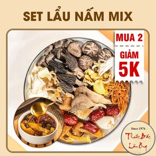 Set Lẩu nấm 150g, nấm hầm canh dưỡng sinh, set hầm siêu nấm, thơm ngon, bổ dưỡng - Thuốc Bắc Lãn Ông