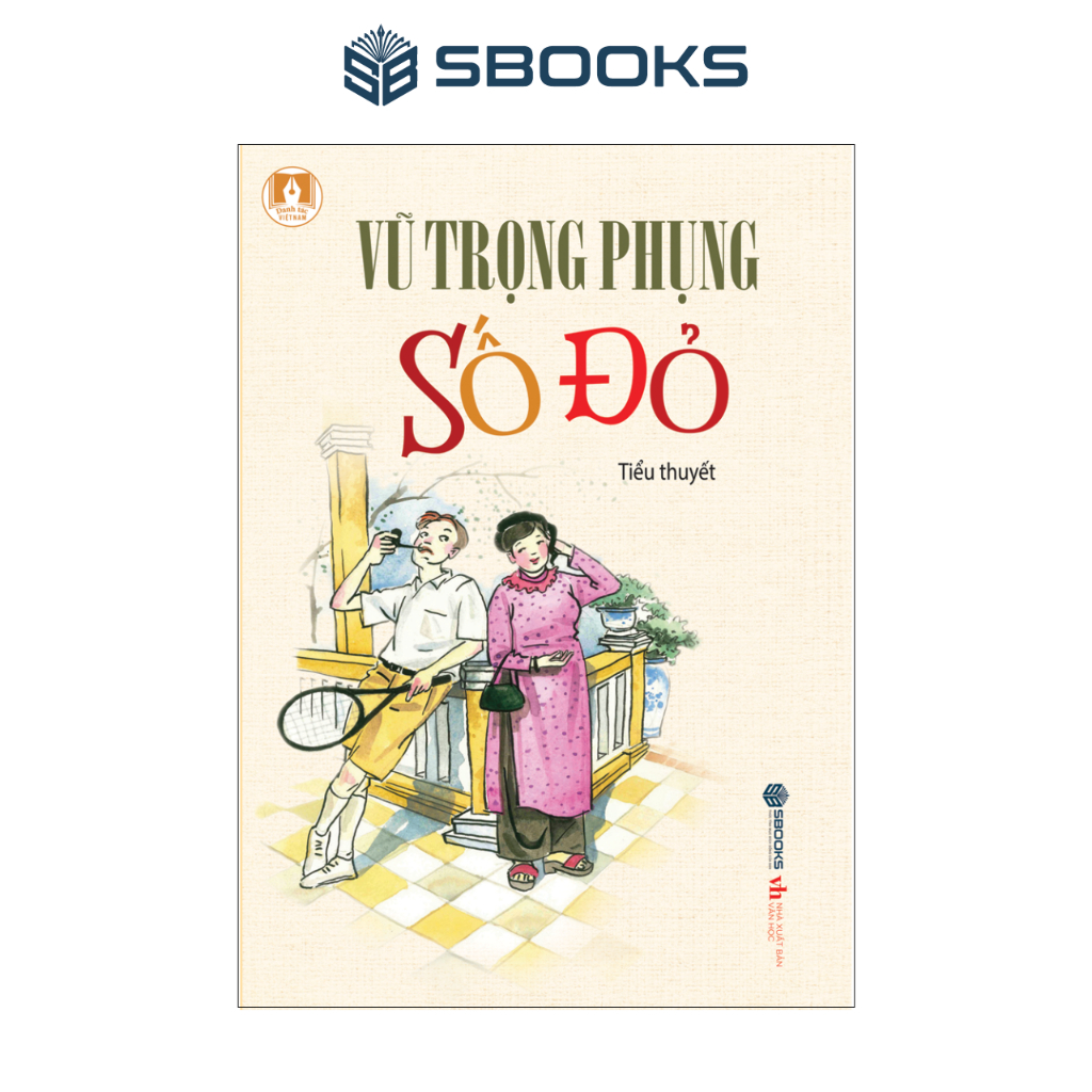 Sách - Số Đỏ (Vũ Trọng Phụng) - Sbooks Store