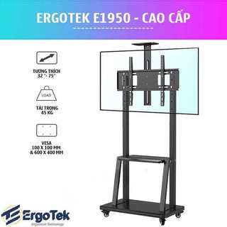 Gía Treo TiVi Di Động Nhập Khẩu ErgoTek E1950 - Lắp TiVi 32 - 75inch Mẫu Mới 2024
