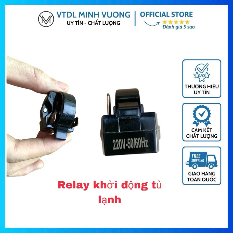 Relay / Rờ Le khởi động tủ lạnh 1 đến 4 chân chất lượng