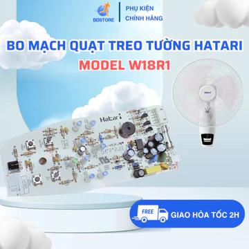 [Phù Hợp Đa Dạng Model Quạt] Bo Mạch Board Mạch Tương Thích Quạt Treo Tường HATARI W18R1,... Chuẩn Theo Quạt