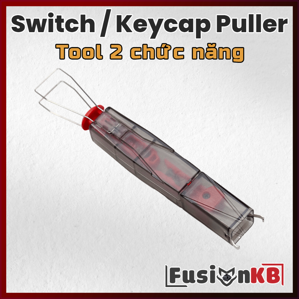 Keycap Puller Switch Puller | Tool 2 chức năng | Keymove | FusionKB ...
