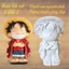 Bộ tượng tô màu LUFFY bằng thạch cao 3D kích thước 17-25 cm cho bạn thoải thức sáng tạo
