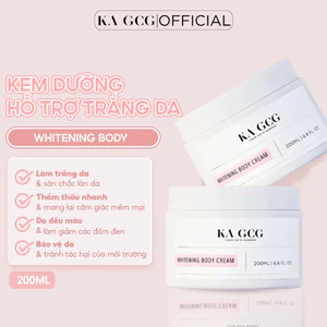 Kem dưỡng thể WHITENING BODY giúp làm trắng, làm sáng da cho làn da rạng rỡ, mịn màng 200ML KA GCG