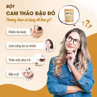 Bột cam thảo đậu đỏ 100g dưỡng trắng, tẩy da chết nhẹ, mờ thâm, dưỡng da trắng hồng