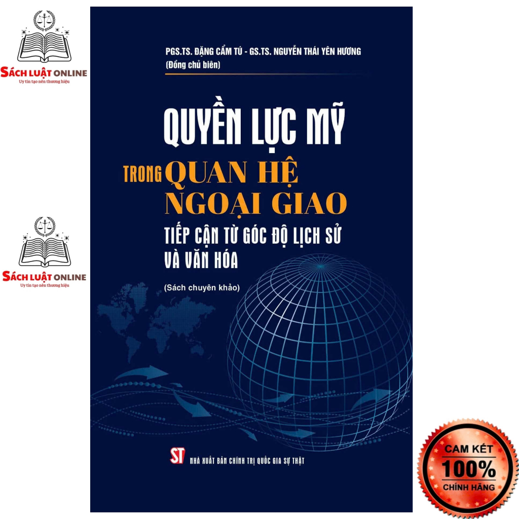 Sách - Quyền lực mỹ trong quan hệ ngoại giao tiếp cận từ góc độ lịch sử và văn hóa