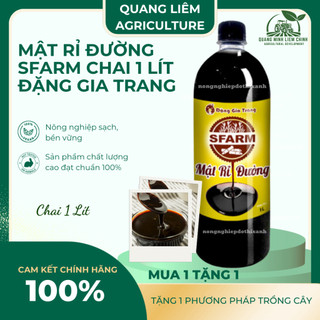 Mật Rỉ Đường SFARM Chai 1 Lít Đặng Gia Trang, Đẩy Nhanh Thời Gian Ủ Phân Dinh Dưỡng Cho Vi sinh Vật