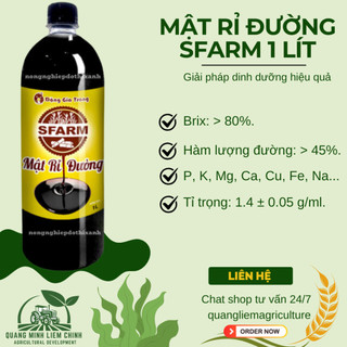 Mật Rỉ Đường SFARM Chai 1 Lít Đặng Gia Trang, Đẩy Nhanh Thời Gian Ủ Phân Dinh Dưỡng Cho Vi sinh Vật