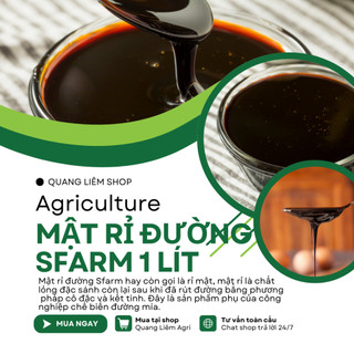 Mật Rỉ Đường SFARM Chai 1 Lít Đặng Gia Trang, Đẩy Nhanh Thời Gian Ủ Phân Dinh Dưỡng Cho Vi sinh Vật